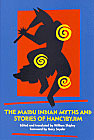 The Maidu Indian Myths and Stories of Hanc'ibyjim