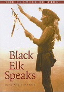 Black Elk Speaks - Premier Edition