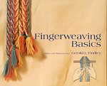 Fingerweaving Basics