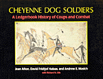 Cheyenne Dog Soldiers