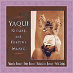 Yaqui Ritual & Festive Music