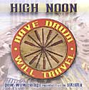 Have Drum Will Travel