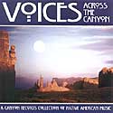 Voices Across the Canyon Volume 6
