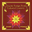 Peyote Songs from Lakota Country